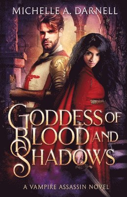 Goddess of Blood and Shadows 1