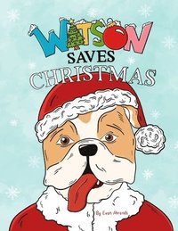 bokomslag Watson Saves Christmas