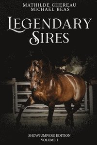 bokomslag Legendary Sires