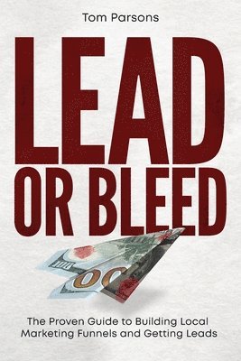 Lead or Bleed