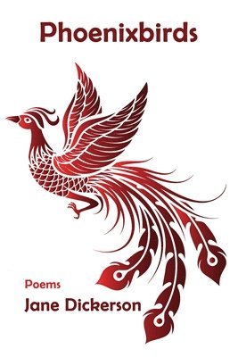 Jane Dickerson - Phoenixbirds, Häftad