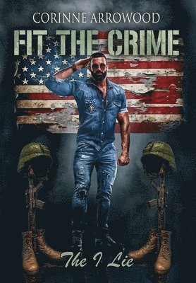FIT THE CRIME The I Lie