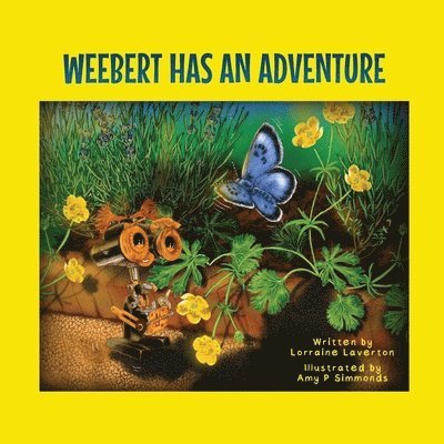 Weebert Has An Adventure 1