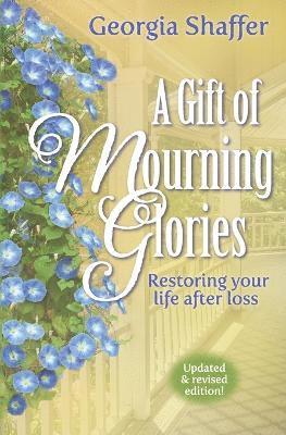 bokomslag Gift of Mourning Glories