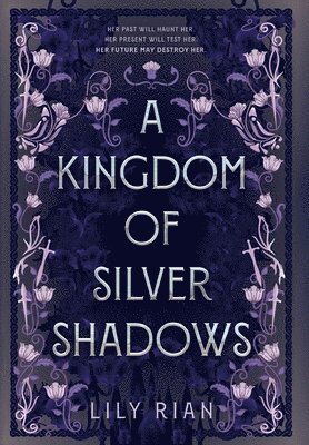 Kingdom of Silver Shadows