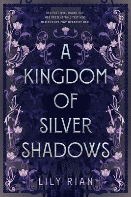 Kingdom of Silver Shadows