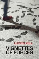 Lucien Zell - Vignettes of Forces, Häftad. Tillgänglighet: Lägg i varukorg