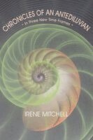 Irene Mitchell - Chronicles of an Antediluvian, Häftad. Tillgänglighet: Lägg i varukorg