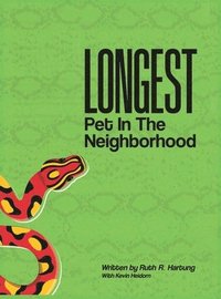 bokomslag Longest Pet in the Neighborhood