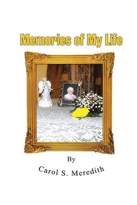 Memories of My Life 1