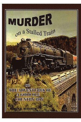 Murder on a Stalled Train 1