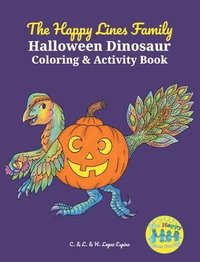 bokomslag The Happy Lines Family Halloween Dinosaur Coloring & Activity Book
