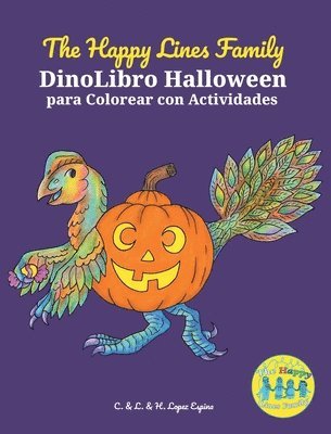 The Happy Lines Family DinoLibro Halloween para Colorear con Actividades 1