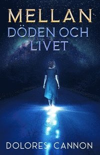 bokomslag Mellan Döden och livet