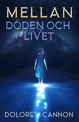 bokomslag Mellan Döden och livet
