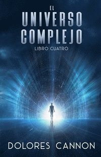 bokomslag El Universo Complejo, Libro Cuatro