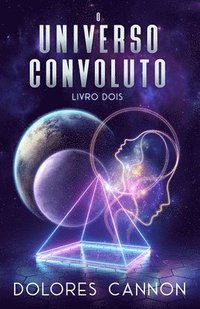 bokomslag O Universo Convoluto, Livro Dois