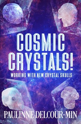 bokomslag Cosmic Crystals!