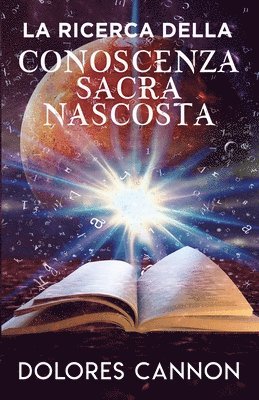 bokomslag Ricerca Della Conoscenza Sacra Nascosta
