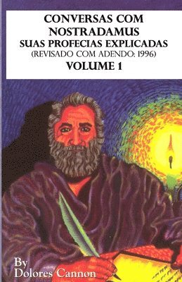 bokomslag Conversas com Nostradamus, Volume 1