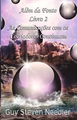 Guy Steven Needler - Além da Fonte Livro 2, Häftad