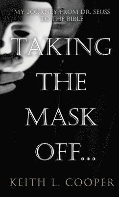 Taking The Mask Off... 1