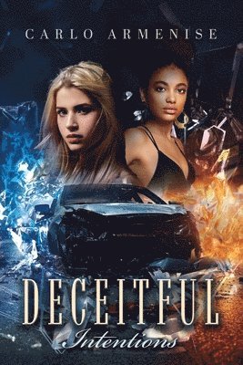 Deceitful Intentions