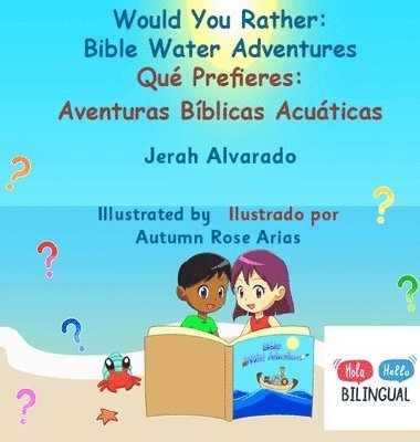 Would You Rather Bible Water Adventures 1