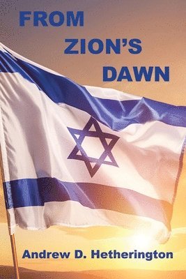 From Zion's Dawn 1