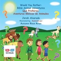 bokomslag Would You Rather Bible Animal Adventures