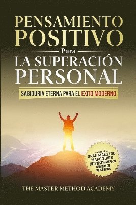 bokomslag Pensamiento Positivo para la Superacin Personal