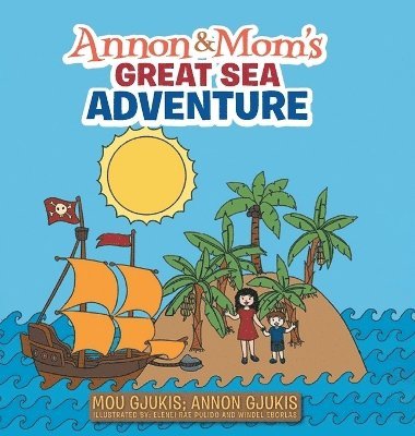 Annon and Mom's Great Sea Adventure 1