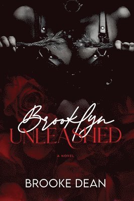 Brooke Dean - Brooklyn Unleashed, Häftad
