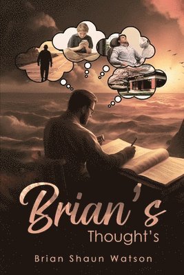 Brian's Thought's 1