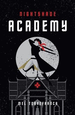 Mel Torrefranca - Nightshade Academy, Häftad