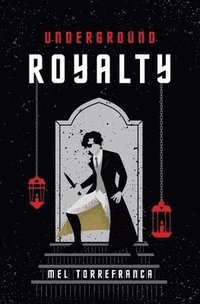 bokomslag Underground Royalty
