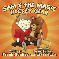 bokomslag Sam & the Magic Hockey Gear
