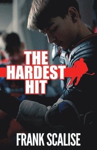 bokomslag The Hardest Hit