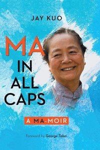 bokomslag Ma in All Caps
