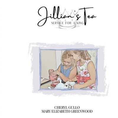 Mary Elizabeth Greenwood - Jillian's Tea, Häftad