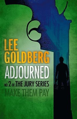 Lee Goldberg - Adjourned, Häftad
