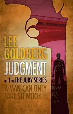 Lee Goldberg - Judgment, Häftad. Tillgänglighet: Lägg i varukorg