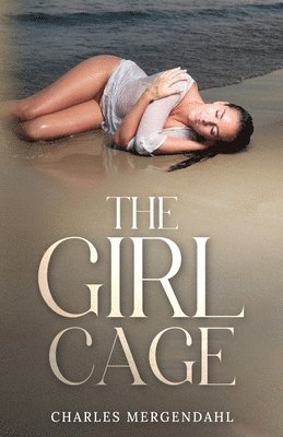 bokomslag Girl Cage