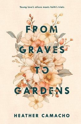 From Graves to Gardens 1