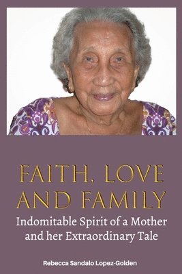 Faith, Love and Family 1