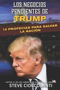 bokomslag Los Negocios Pendientes de Trump