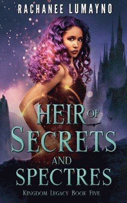 Heir of Secrets and Spectres 1