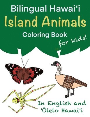 Bilingual Hawai&#699;i Island Animals Coloring Book for Kids! 1