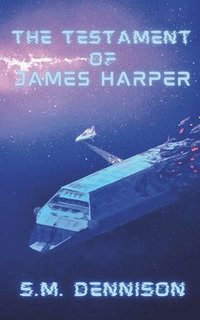 bokomslag The Testament of James Harper