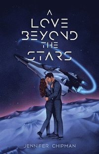 bokomslag A Love Beyond the Stars